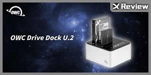 OWC Drive Dock U.2 雙槽 SATA / NVMe U.2 外接 USB 擴充方案 / 硬碟吐司機升級拉！