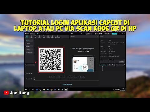 Tutorial Login Aplikasi Capcut Di Laptop Atau PC Via Scan Kode QR Di Hp