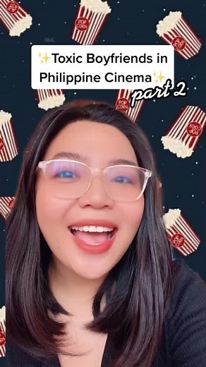 Exploring Toxic Boyfriends in Philippine Cinema: Part 2