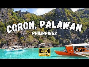 Coron Palawan Island Hopping 4k Crystal Clear Waters & Hidden Lagoons