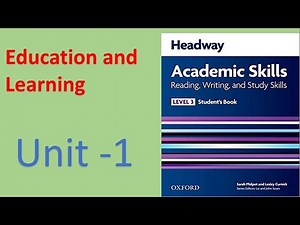 New Headway, Academic Skills, Level-3, Unit-1 (Education and Learning)