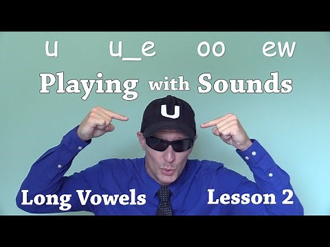 Long Vowels: U (lesson 1)