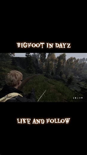 Spooky Bigfoot Encounters in DayZ: A Horror Game Adventure