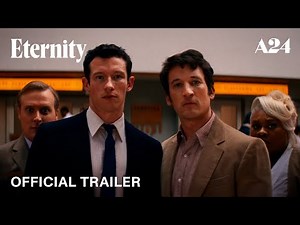 Eternity | Official Trailer 2 HD | A24