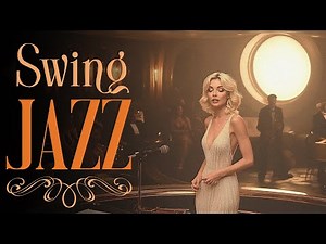 Swing Jazz Music - Old Club Night Vibes That Take You Back in Time! [Swing Album] 🎙️