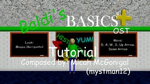 Baldi's Basics Plus: Soundtrack - Tutorial (Extended)