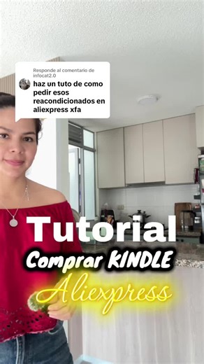 Respuesta a @infocat2.0 Tutorial de cómo comprar tu kindle por Aliexpress #kindle #turorial #aliexpressfinds #kindlepaperwhite