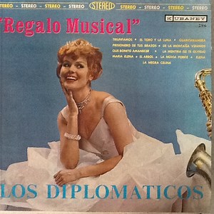 Los Diplomaticos - Regalo Musical
