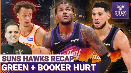 The Phoenix Suns Lose Devin Booker AND Jalen Green Both Get INJURED In Gut Wrenching Loss To Hawks..