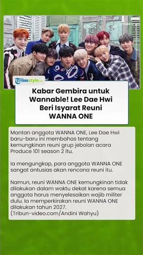 Kabar Gembira untuk Wannable! Lee Dae Hwi Beri Isyarat Reuni WANNA ONE