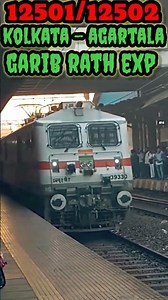 12501/12502 kolkata to agartala garib rath express #shorts #garibrath #train #shirts #viral #railway