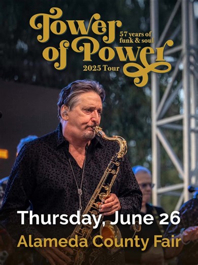 🎶 Tickets are on sale now for Tower of Power at the Alameda County Fair Big O Tires Concert Series on Thursday, June 26! 🔥 Don’t miss their legendary horn section and timeless funk & soul hits! | Alameda County Fair