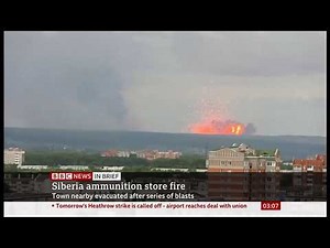 Explosions at military ammo dump causes evacuations (9) (Russia) - BBC News - 6th August 2019