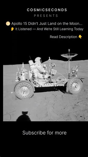 Apollo 15 Didn’t Just Visit the Moon… It Listened 👂🌕