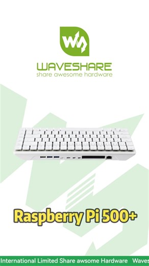 Raspberry Pi 500+,16GB RAM, 256GB SSD,Quad-Core 64-bit Arm CPU,RGB Backlight Customization#waveshare