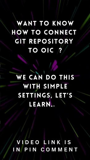 How to Connect Git Repository to Oracle Integration (OIC) | Backup & Disaster Recovery | GitHub