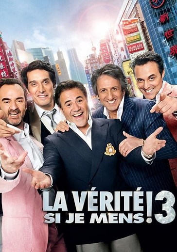 Regarder La Vérité si je mens ! 3 en streaming