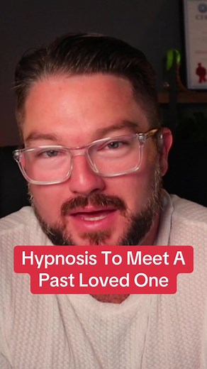 Hypnosis Techniques to Connect with Passed Loved Ones