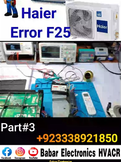 #creatorinsightview Haier DC inverter AC F25 error code inverter AC PCB Training start By Babar Electronics HVACR #unfreezemyacountplzz #HaierDCInverterAC #F25ErrorCode #InverterAC #PCBTraining #BabarElectronics #HVACR #AirConditioning #ACRepair #HVACTraining #HaierAC #TechnicalTraining #Electronics #CoolingSystem #HomeComfort #ACMaintenance #EnergyEfficient #ACInstallation #HVACTechnician #RepairWorkshop #ThermalManagement #unfreezmytiktokaccount #BabarElectronics #EnergySavingTips #ElectricalT