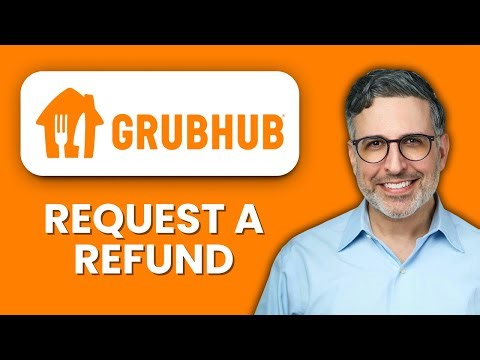 How to Request a Refund on Grubhub 🍔 2025 ⚡ Get Your Money Back Fast