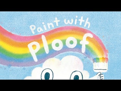 Paint with Ploof | Read Aloud | Kids Story time | Read by Kids