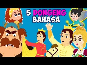 5 Dongeng Bahasa Indonesia - Cerita2 Dongeng | Kartun Indonesia | Dongeng Anak