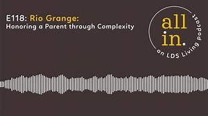 This week on All In: An LDS Living Podcast, Rio Grange discusses her relationship with her father, who struggled with mental health, and what our Heavenly Father's plan is teaching her about navigating complexities in family relationships. Listen to her episode here: https://www.ldsliving.com/pages/allin-e118-rio-grange-honoring-a-parent-through-complexity | LDS Living