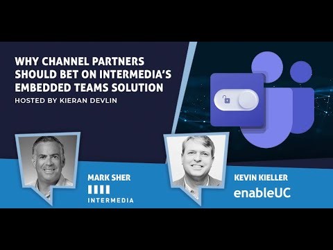 Why Channel Partners Should Bet on Intermedia’s Embedded Teams Solution