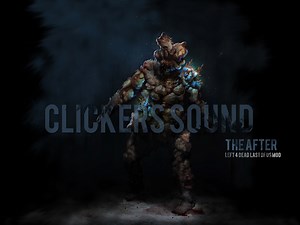 Common Infected as Clicker Sounds [Beta] addon - The After - The Last of Us mod for Left 4 Dead 2