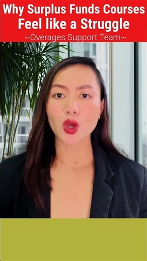 Why Surplus Funds Courses Feel like a Struggle