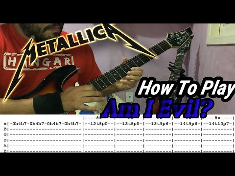 METALLICA - Am I Evil? - GUITAR LESSON WITH TABS