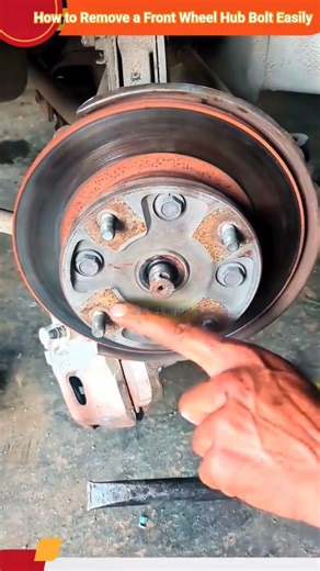 How to Remove a Front Wheel Hub Bolt Easily #shorts #mechanic #replace