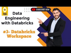 Databricks Module 1(#3): Databricks Workspace