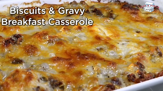 Biscuits and gravy breakfast casserole