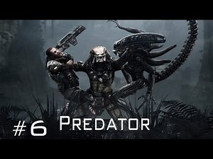 Aliens vs Predator - Walkthrough Predator Part 6
