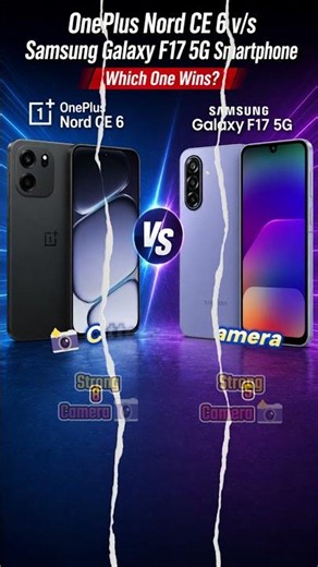 📱 OnePlus Nord CE6 v/s Samsung Galaxy F17 5G Smartphone ⚡ #shorts #short #shortvideo