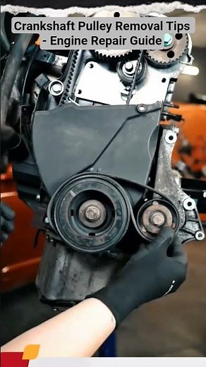 Crankshaft Pulley Removal Tips - Engine Repair Guide #shortvideo #mechanic