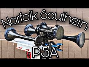 Norfolk Southern P5A Nathan Airchime Real Train Horn!