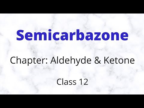 Formation of semicarbazone | Aldehyde and ketone | class12 | Organic chemistry |NCERT #semicarbazone