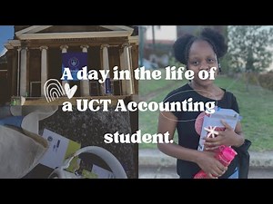 A day in the life of a UCT Accounting Student.