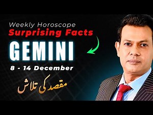Gemini Weekly Horoscope 8 December to 14 December | Astrogems Official | Haris Azmi