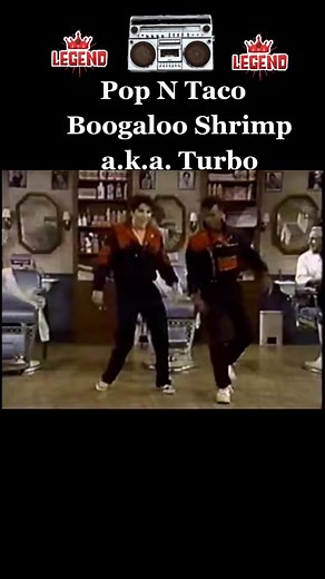 Pop N Taco and Boogaloo Shrimp: Icons of Street Dance