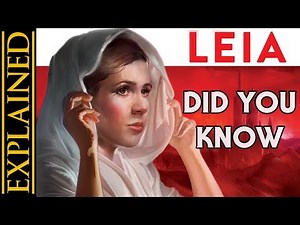 Did You Know: Leia: Princess of Alderaan - Star Wars Facts, Easter Eggs, Trivia, References, & More!