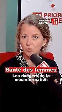 Santé des femmes : les dangers de la mésinformation #santé #femmes #infox • RFI