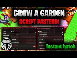 Grow A Garden SCRIPTS - INSTANT HATCH EGG , AUTO REJOIN *WORKS 100%*