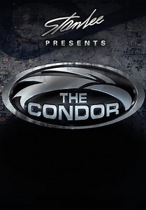 Stan Lee Presents: The Condor (2007)