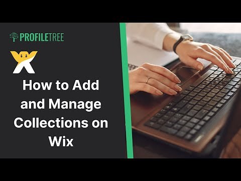 How to Add and Manage Collections on Wix | Wix Tutorial | Wix Website | Wix For Business