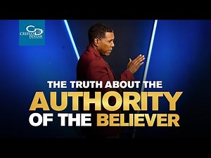 "The Truth About the Authority of the Believer" - Episode 2