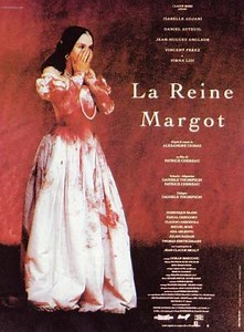 La reine Margot (Queen Margot)  (1994)