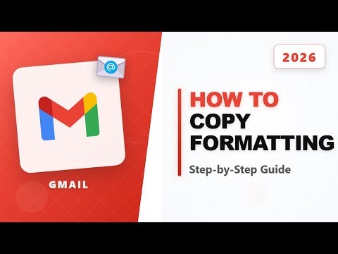 How To Copy Formatting in Gmail